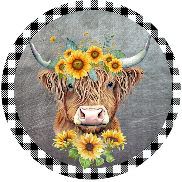 Highland Cow Round Wreath Sign, Welcome Highland Cow Sunflowers with Black White Gingham Sign-Sublimation-Aluminum-Attachment