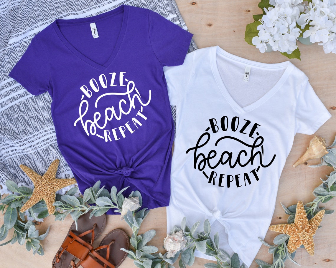 Girls Beach Trip Shirts Booze Beach Repeat Beach Etsy