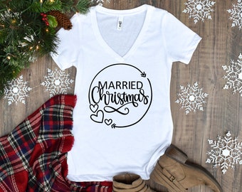 Married Christmas V-Neck Shirt | First Christmas Married | Just Married Tee | Newlyweds First Christmas Shirt | Christmas Eve Top | Holidays