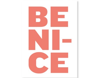 BE NICE | Greeting card | Postcard | Saying | Be nice | Peace