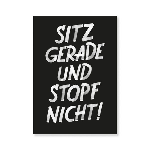 Sitz gerade und stopf nicht! | Grußkarte | Postkarte | Spruch | Tischmanieren