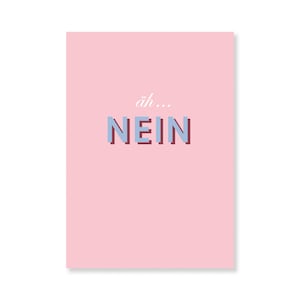äh... NEIN | Grußkarte | Postkarte | Spruch | De-Motivation | Alltag | Nope | lieber nicht | Vergiss es