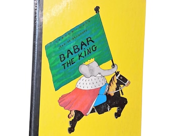 Barbara The King Hardback Book/By Jean De Brunhoff/1963 1st Edition 1st Print