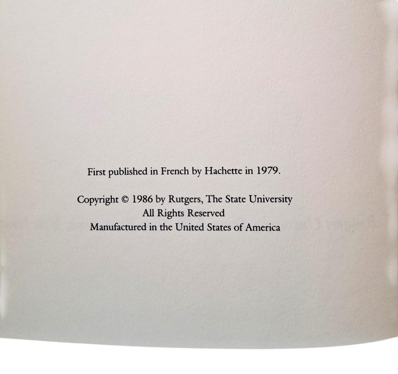 Puede incluir: Una p&aacute;gina de libro con texto negro. El texto dice: "Publicado por primera vez en franc&eacute;s por Hachette en 1979. Copyright &copy; 1986 por Rutgers, The State University All Rights Reserved Fabricado en los Estados Unidos de Am&eacute;rica."