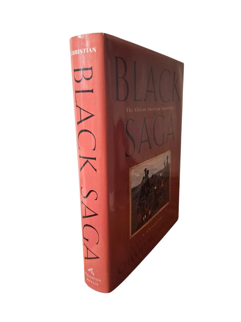 May include: A hardcover book titled "Black Saga: The African American Experience" by Charles M. Christian. The book has a reddish-brown cover with the title in large, dark letters. The spine displays the title vertically. A painting is on the front cover.