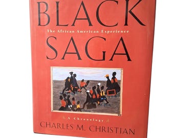 Libro de tapa dura Black Saga/La experiencia afroamericana por Charles M. Christian/1995 Verdadera primera edición, primera impresión/Muy buen estado con D.J.