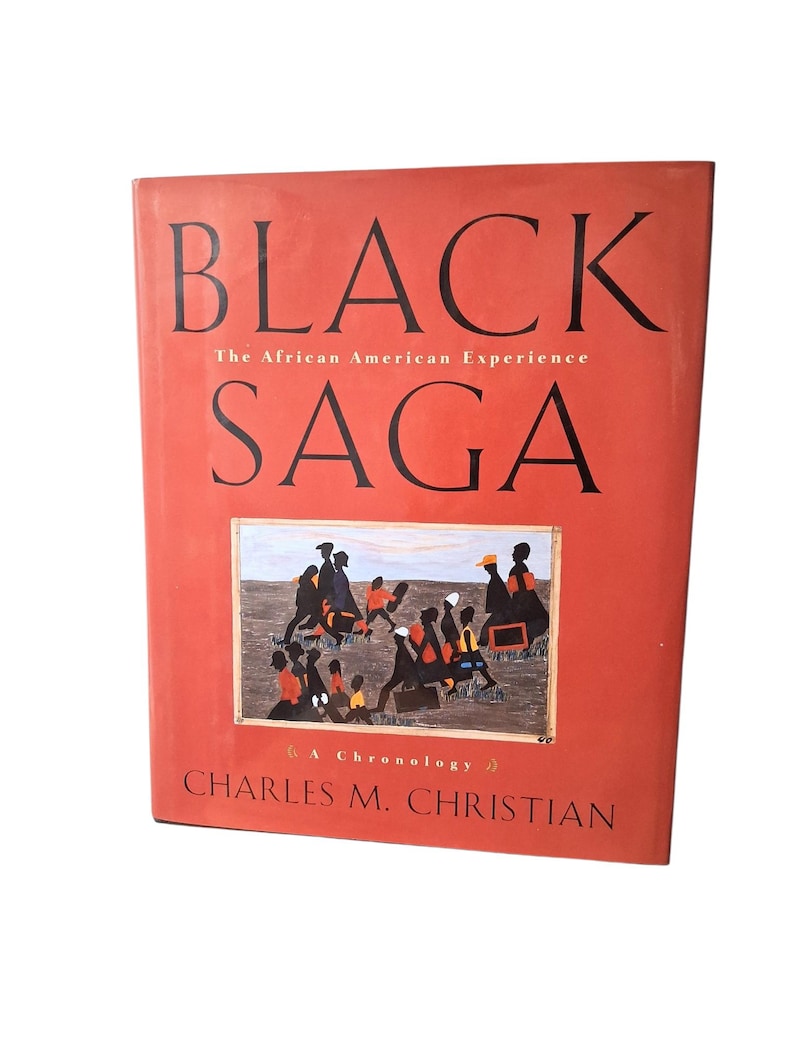 May include: A red hardcover book titled "BLACK SAGA" with the subtitle "The African American Experience." The cover features black text and an illustration of people. The author's name, Charles M. Christian, is at the bottom.