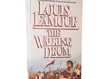 Louis L'amour The Walking Drum/1985 1st Print 1st Edition/Western Novel Paperback Book