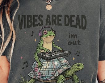 Funny Frog Shirt, Sarcastic Shirts, Funny Sayings TShirt, Adult Humor Shirt, Frog Meme Tee, Mental Health Shirt, Funny Shirts