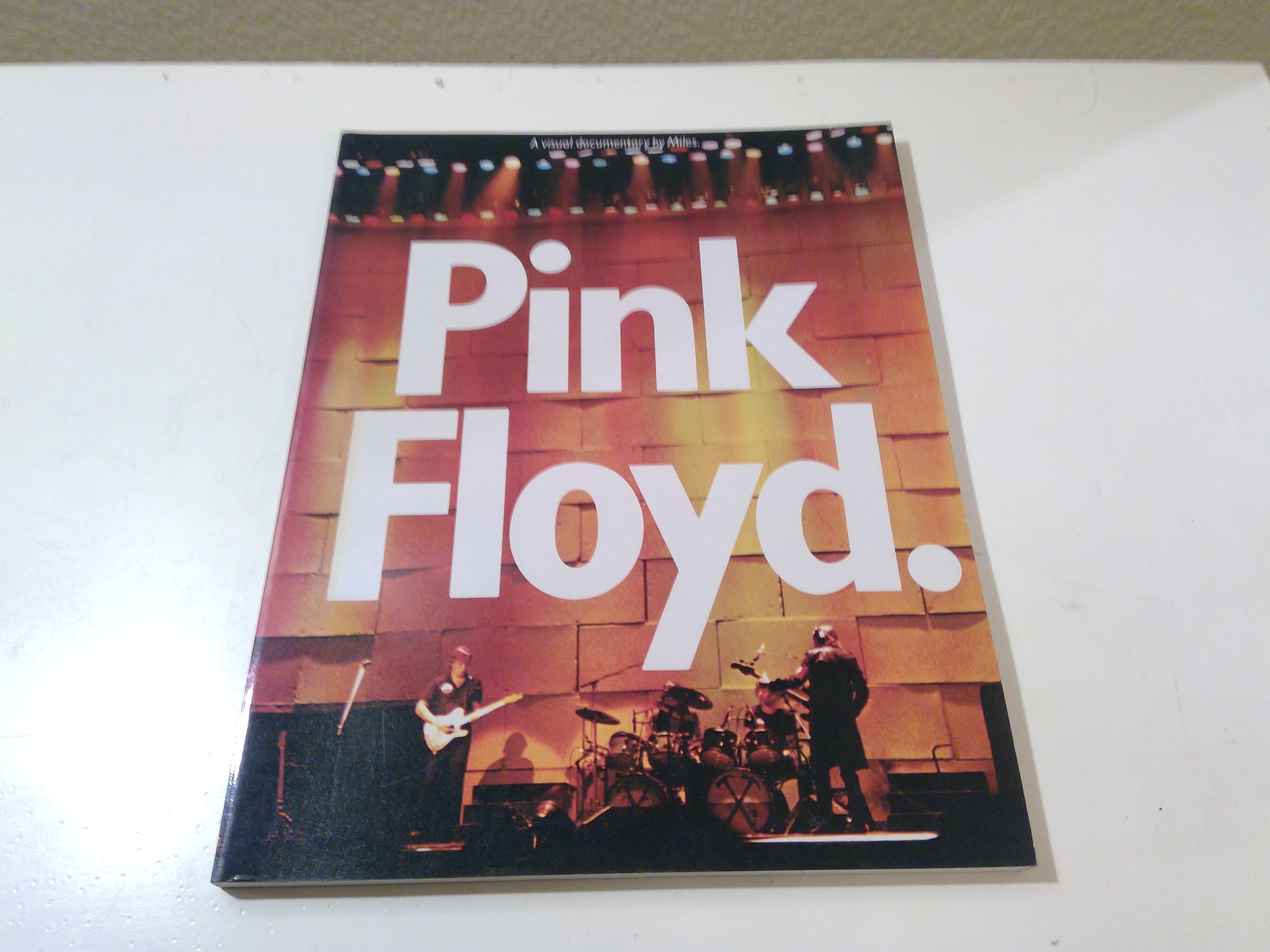 Pink Floyd / A Visual Documentary by Miles Book