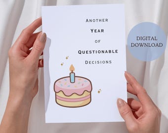 Funny Birthday Card Printable, Sarcastic 5x7 Birthday Card Digital Download, Simple Birthday Card Digital Download