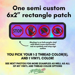 May include: A rectangular 6x2 inch patch featuring a purple holographic background with a black border. It displays four black icons: a stop sign, a hand, a speech bubble, and an eye, each crossed out with a red circle and diagonal line.