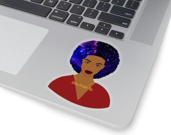 Black Girl Magic Sticker | Black Woman Positive Affirmations - Planner Sticker- Encouragement - Kiss cut Sticker - laptop decal - Shine