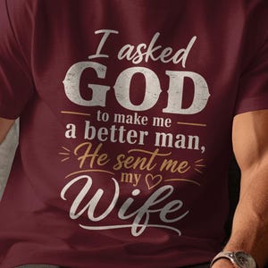Camiseta para marido cristiano / Regalo de aniversario "Dios envió a mi esposa" para él, camiseta de amor religioso, camiseta con cita "Mejor hombre"