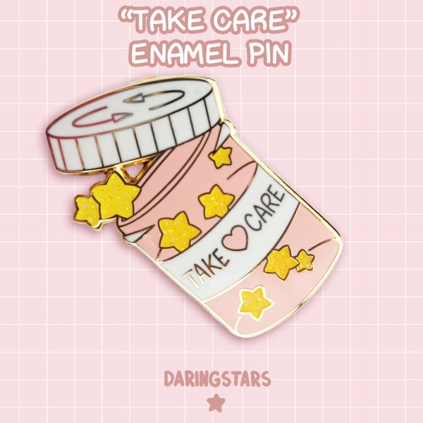 Take Care Pill Bottle Enamel Pin