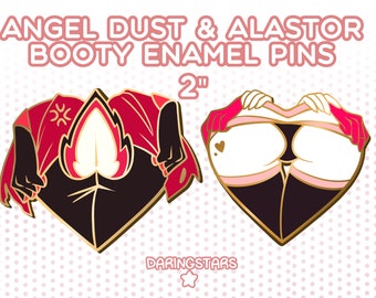 Angel Dust Alastor Booty Enamel Pin- PREORDER