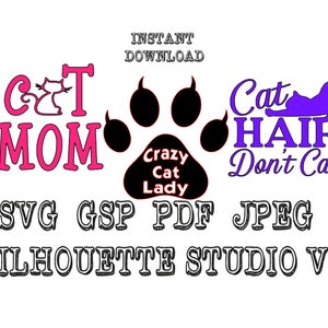 Cat Mom Crazy Cat Lady Svg Pdf Jpeg Gsp Silhouette Studio Para el cameo de silueta y otros cortadores