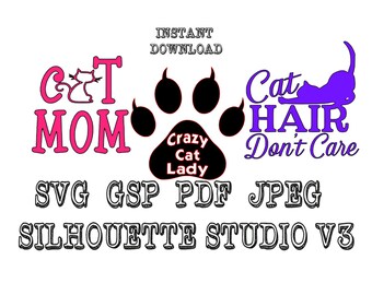 Cat Mom Crazy Cat Lady Svg Pdf Jpeg Gsp Silhouette Studio Para el cameo de silueta y otros cortadores