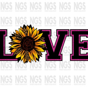 Sunflower Leopard and Pink Glitter Love sublimation ready png