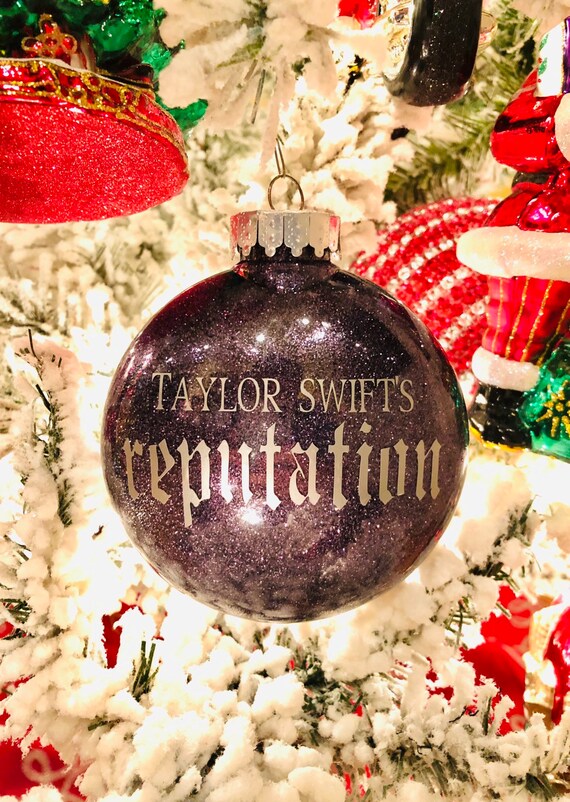 Taylor Swift Ornament Reputation Tour Ornament Taylor Swift Etsy