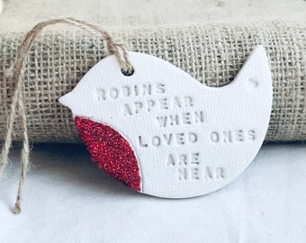 Robins Appear When Loved Ones Are Near Clay Christmas tree decoration,
