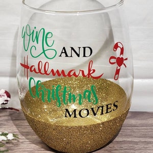 Wine and Hallmark Christmas Movies Glitter Glass, gift idea, gift for her, stemless wine glass, christmas 2023 image 3