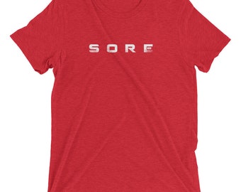 Sore - CrossFit/Weightlifting/Powerlifting Unisex/Men's Short sleeve t-shirt