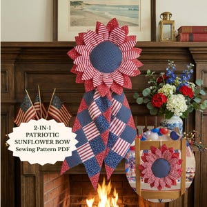 Patriotic Sunflower Bow Sewing Pattern PDF, 4th of July Door Hanger Patchwork Tutorial