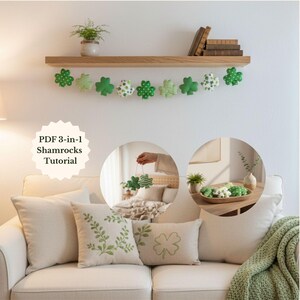 May include: Image of a St. Patrick's Day garland with green shamrocks in different patterns. The text "PDF 3-in-1 Shamrocks Tutorial" is visible. Decorative cushions with green leaf and shamrock designs are on a white sofa.