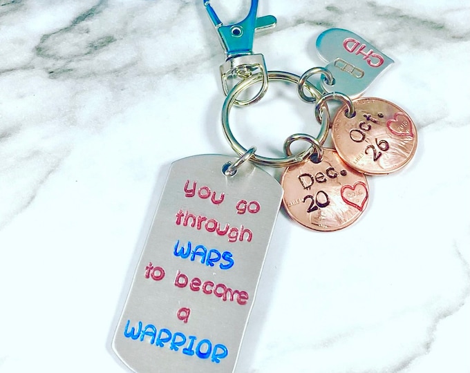Heartiversary / Surgery Date Keychain! CHD - Can personalize this wth any quote that fits