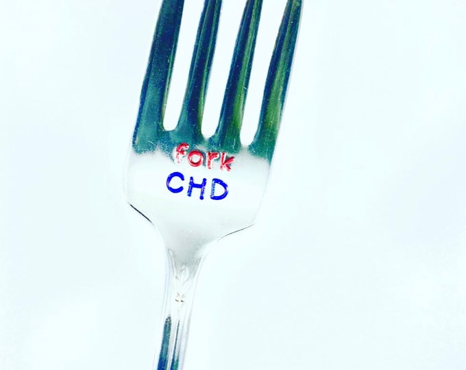 Fork CHD - Fork Congenital Heart Defects- hand stamped vintage fork