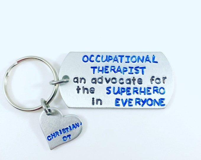 Occupational Therapist Keychain- An advocate for the superhero in everyone- OT Keychain