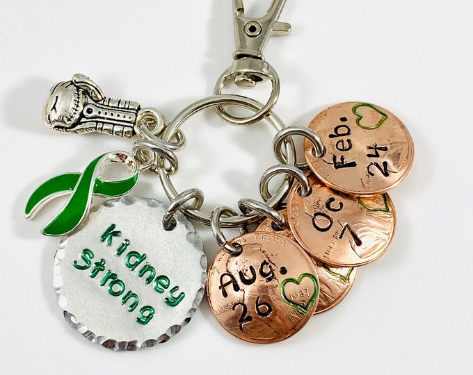 Kidneyversary / Surgery/Transplant/Dialysis Date Keychain! Kidney Strong - Can personalize this wth any quote that fits
