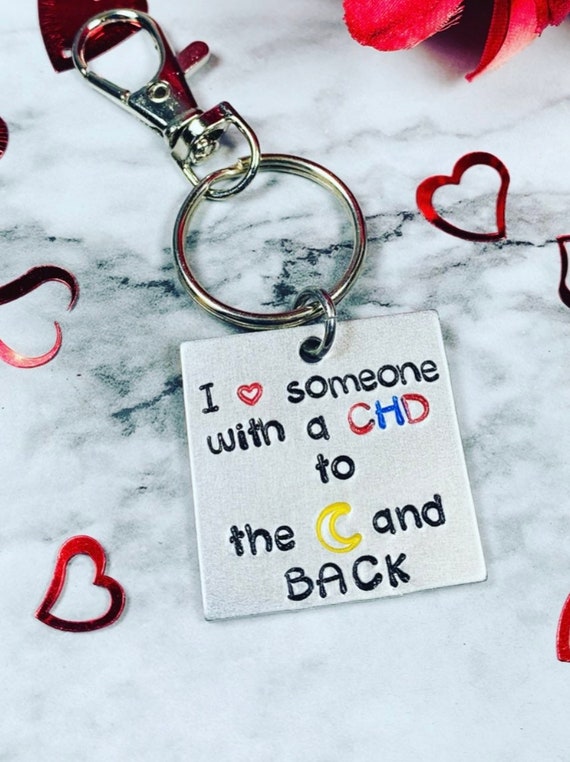 CHD Awareness Keychain - I love someone with a CHD to the moon and back