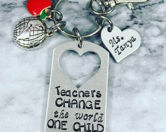 Teacher Gift - Personalized Keychain - Teachers change the world one child at a time- Teacher appreciation - teacher keychain
