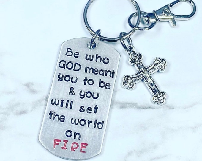 Be Who God Meant You To Be - Keychain, religious keychain, Can Be Personalized