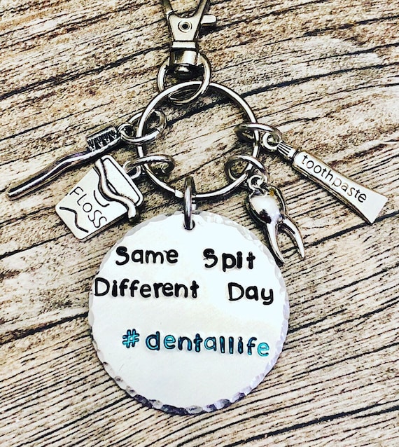 Funny Dental Hygienist/Dentist Keychain - Same Spit Different Day #dentallife