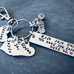 Ride Safe (name), we need you here wih us.  Personalized with recipients name (papa, dad, mom, etc) - Children&#39;s name keychain - Motorcycle