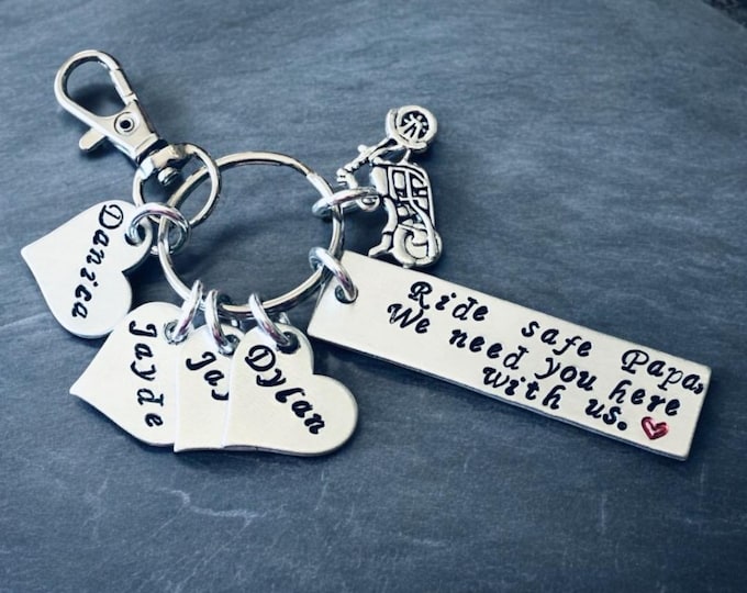 Ride Safe (name), we need you here wih us.  Personalized with recipients name (papa, dad, mom, etc) - Children's name keychain - Motorcycle