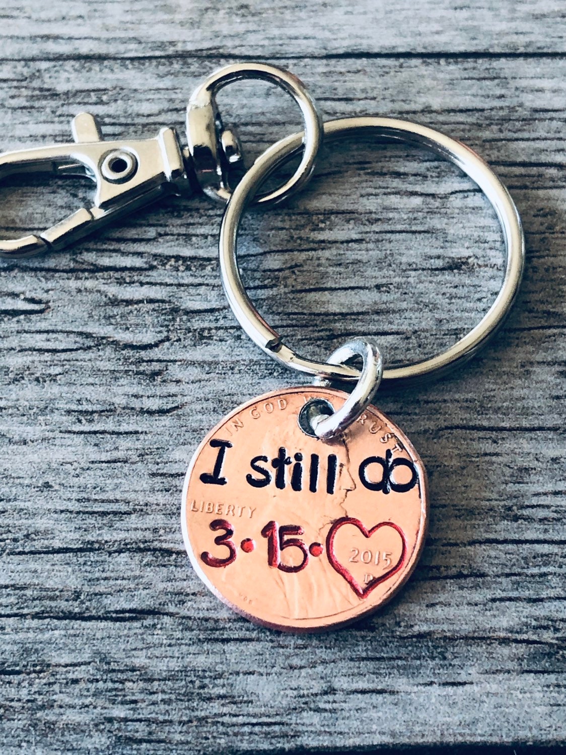 Custom Anniversary Keychain I still do with date of anniversary (penny