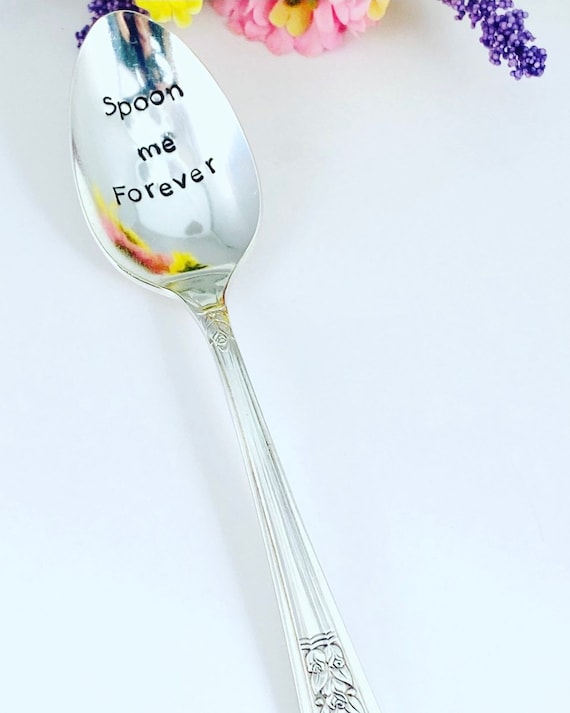 Spoon me Forever -  Anniversary/Valentines/Every Day hand stamped vintage fork
