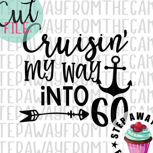 60th Birthday Shirt SVG, 60 Birthday Gift, Cruise Shirts SVG, 60 af, Adult Birthday Party T-Shirt SVG, Girls Trip Cruise Trip Birthday Crew