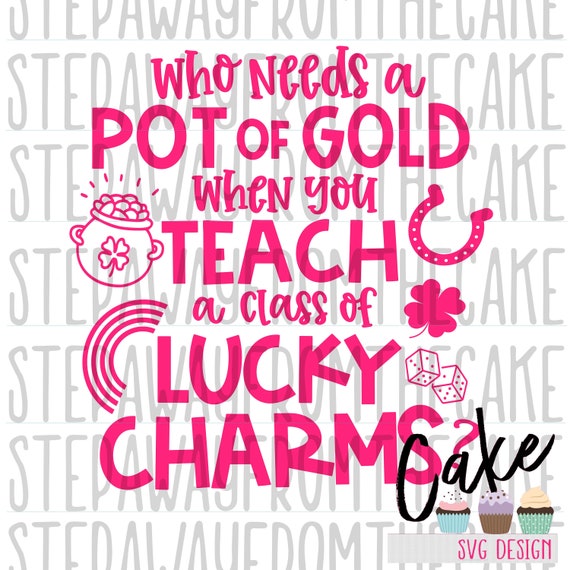 Download St Patricks Day Shirt Svg Lucky Teacher Svg Lucky Charm Svg Etsy