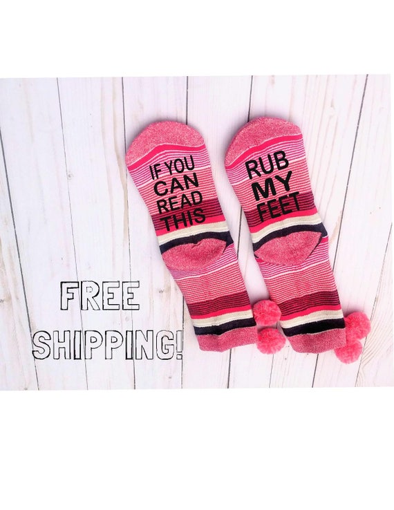 Items similar to Funny Socks, If You Can Read This Rub My Feet, Socks