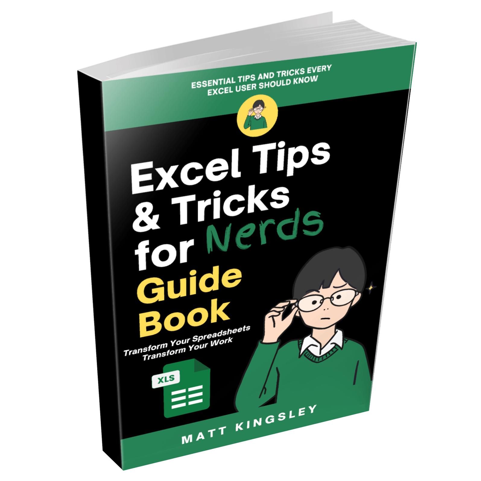 Excel Tips & Tricks for Nerds Guide Book: Excel Guide, Spreadsheet ...