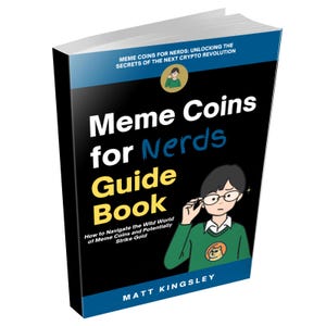 Könnte beinhalten: Ein schwarzer und blauer Buchumschlag mit dem Titel "Meme Coins for Nerds Guide Book" und einer Comic-Illustration einer Person mit Brille und einem grünen Pullover mit einem Hund darauf. Der Buchumschlag enthält auch den Text "How to Navigate the Wild World of Meme Coins and Potentially Strike Gold" und den Namen des Autors "Matt Kingsley".