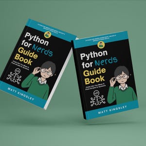 K&ouml;nnte beinhalten: Zwei schwarze und wei&szlig;e Buchcover mit dem Titel "Python for Nerds Guide Book" und einer Cartoon-Illustration einer Person mit Brille. Der Text "Code Like You Mean It. From Scripts to Systems." steht ebenfalls auf dem Cover.