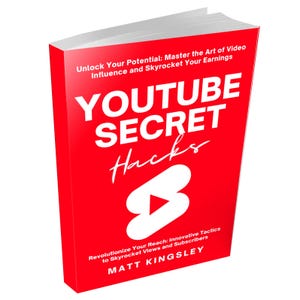 YouTube Secrets,YouTube SEO,YouTube Algorithm,YouTube Tips,Video Marketing,YouTube Subscribers,YouTube Views.Contents Included