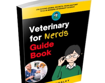 May include: A hardcover book titled "Veterinary for Nerds Guide Book" with a black cover and yellow accents. The cover features an illustration of a person wearing glasses and a green sweater, and a veterinarian with a dog. The text "UNLOCKING ANIMAL SECRETS: FROM ANATOMY TO AI IN MODERN VETERINARY SCIENCE" is also visible.