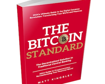 Bitcoin Standard E-bok: Bitcoin Standard, Bitcoin, Decentraliserad finans, Kryptovaluta, Bitcoin-investeringsguide, Digital valuta